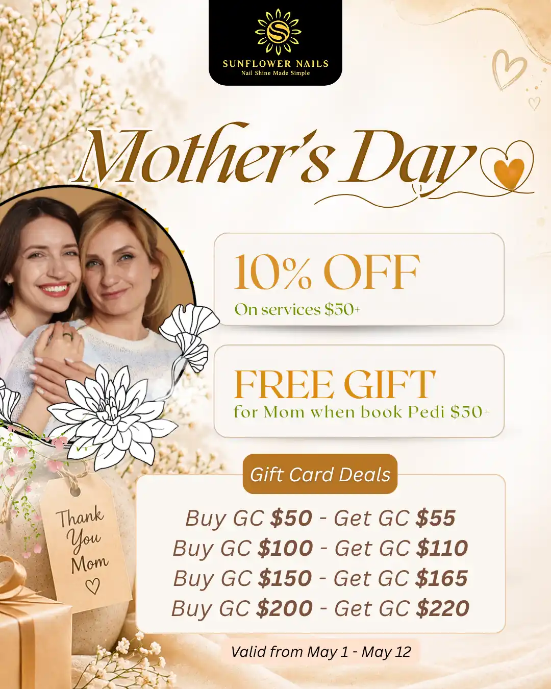 Mother's Day promotion at Sunflower Nails: 10% off services $50+, free gift for mom with pedi $50+, and gift card deals valid May 1 to May 12