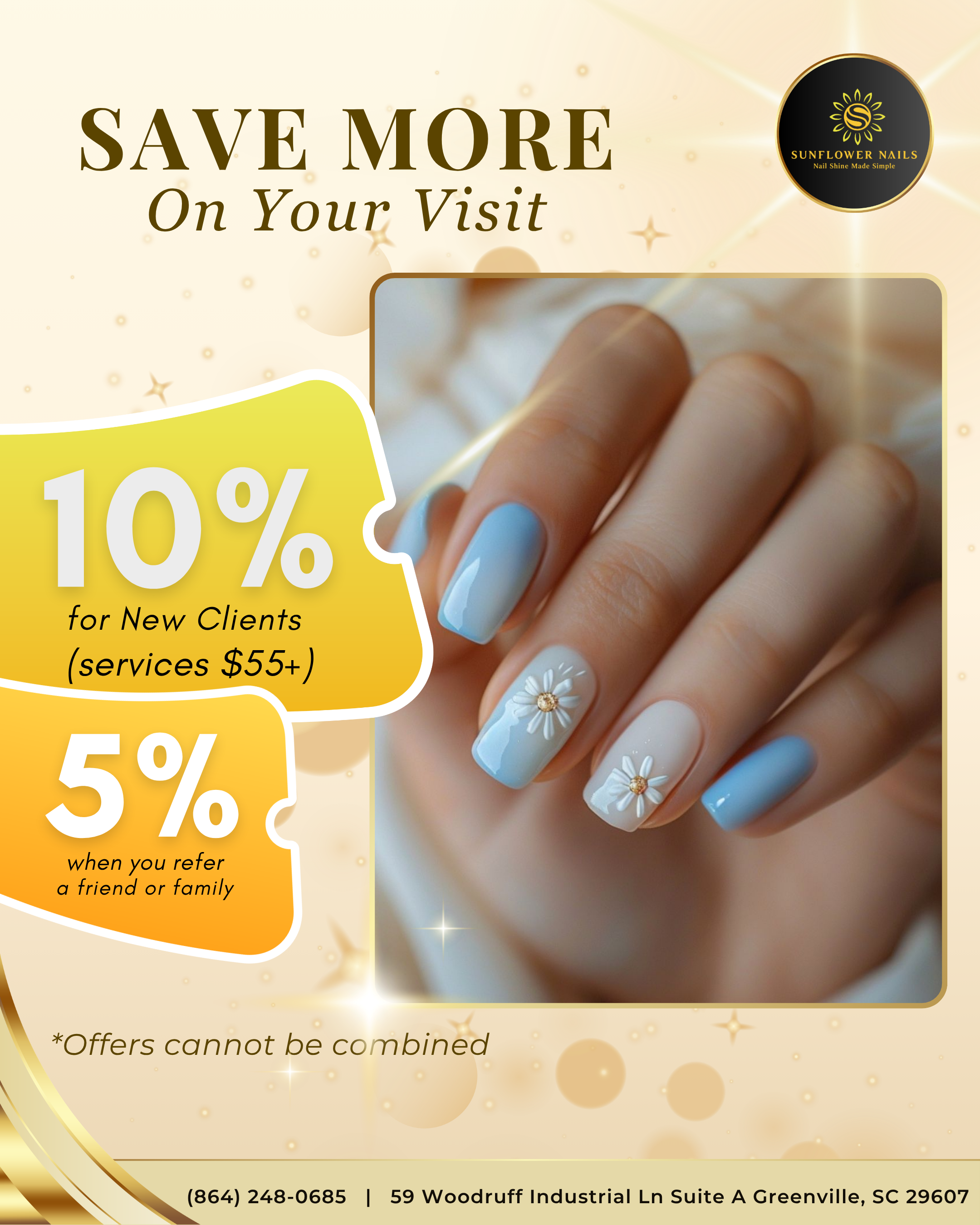 Save more on your visit at Sunflower Nails: 10% off for new clients on services $55+ and 5% off when you refer a friend or family