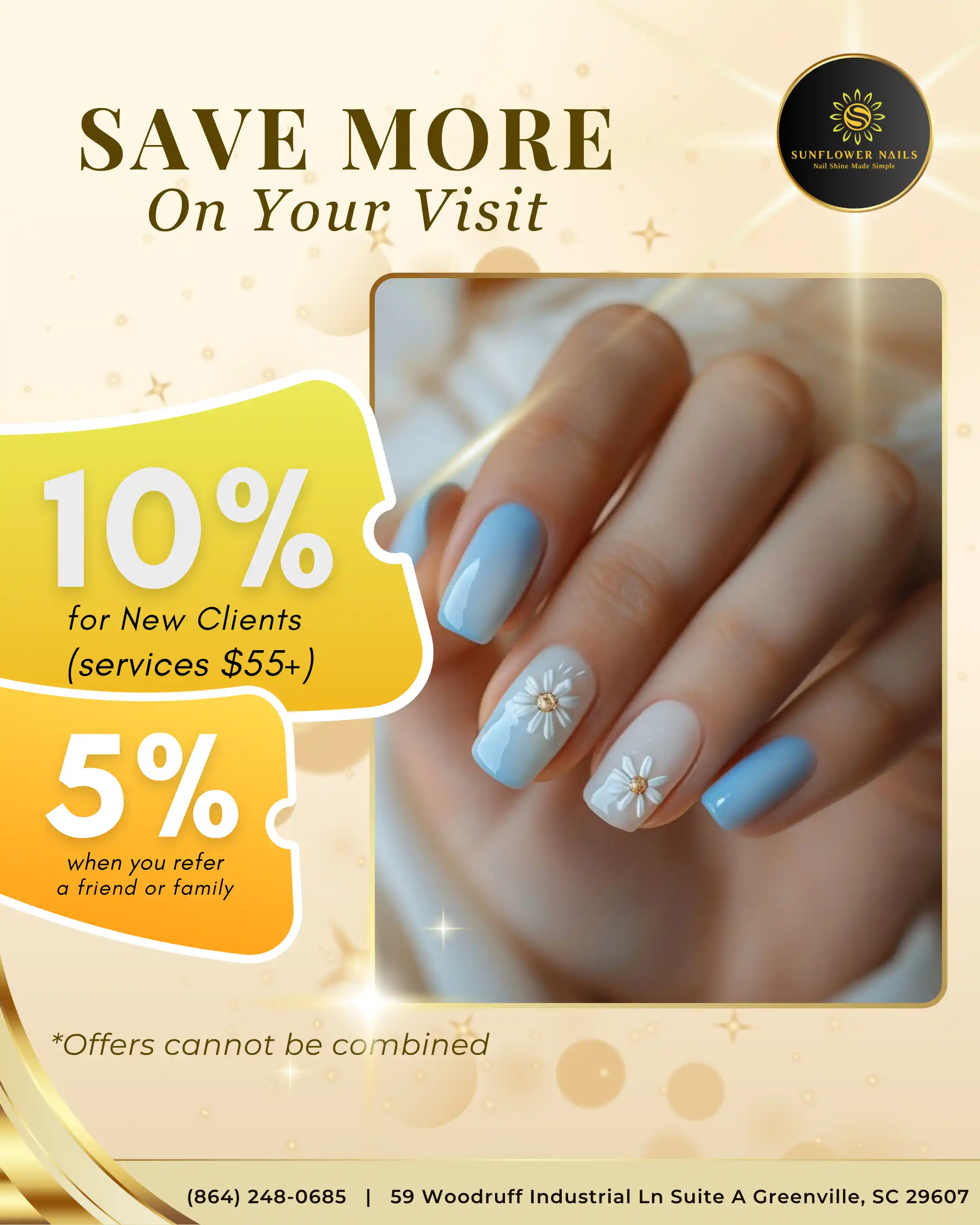 Save more on your visit at Sunflower Nails: 10% off for new clients on services $55+ and 5% off when you refer a friend or family